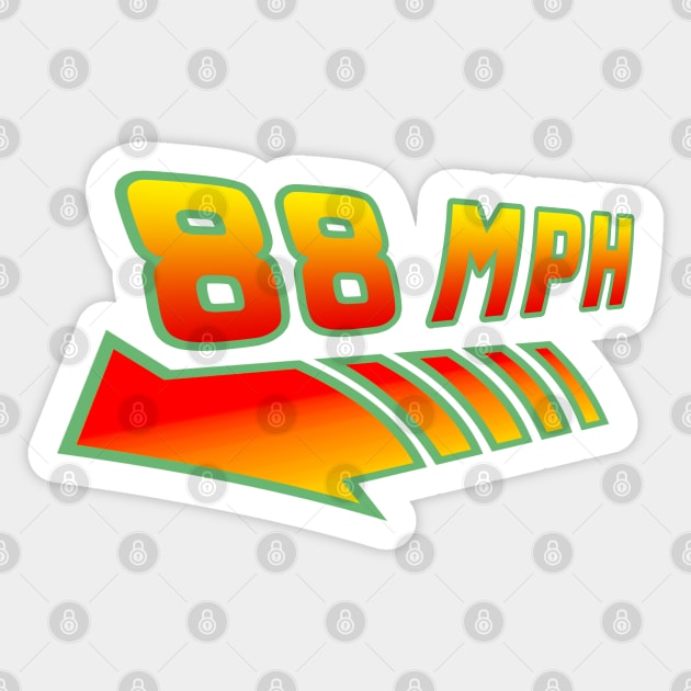 Back To The Future - 88 mph Sticker by Buff Geeks Art